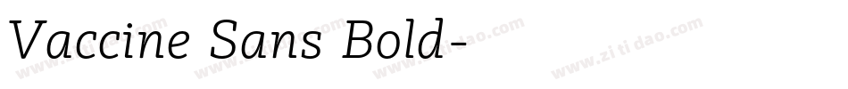 Vaccine Sans Bold字体转换